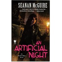 An Artificial Night by Seanan McGuire PDF ePub Audio Book Summary