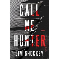 Call Me Hunter by Jim Shockey PDF ePub Audio Book Summary