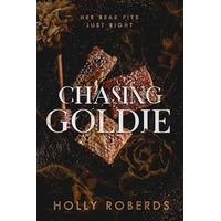 Chasing Goldie by Holly Roberds PDF ePub Audio Book Summary
