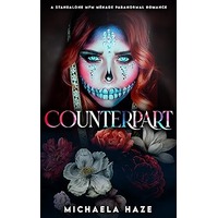 Counterpart by Michaela Haze PDF ePub Audio Book Summary