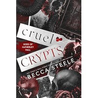 Cruel Crypts by Becca Steele PDF ePub Audio Book Summary