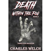 Death Within The Fog by Charles Welch PDF ePub Audio Book Summary