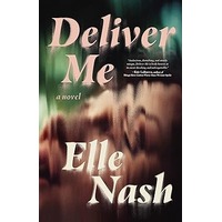 Deliver Me by Elle Nash PDF ePub Audio Book Summary