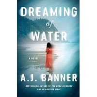 Dreaming of Water by A. J. Banner PDF ePub Audio Book Summary