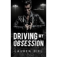 Driving My Obsession by Lauren Biel PDF ePub Audio Book Summary