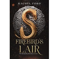Firebird's Lair by Rachel Ford PDF ePub Audio Book Summary