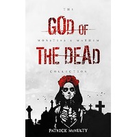 God of the Dead by Patrick McNulty PDF ePub Audio Book Summary