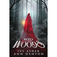 Into Their Woods by Ivy Asher PDF ePub Audio Book Summary