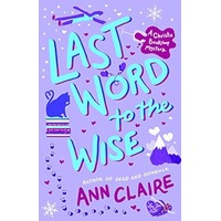 Last Word to the Wise by Ann Claire PDF ePub Audio Book Summary
