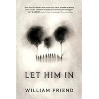 Let Him In by William Friend PDF ePub Audio Book Summary