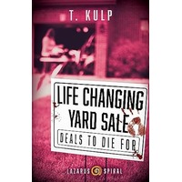 Life Changing Yard Sale by T. Kulp PDF ePub Audio Book Summary