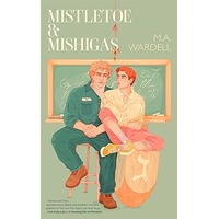 Mistletoe & Mishigas by M.A. Wardell PDF ePub Audio Book Summary