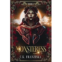 Monsteress by C.K. Franziska PDF ePub Audio Book Summary