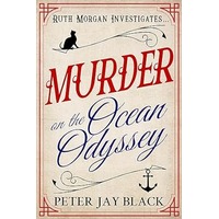 Murder on the Ocean Odyssey by Peter Jay Black PDF ePub Audio Book Summary
