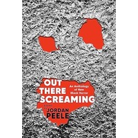 Out There Screaming by Jordan Peele PDF Out There Screaming by Jordan Peele PDF
