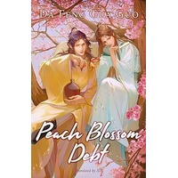Peach Blossom Debt by Da Feng Gua Guo PDF ePub Audio Book Summary