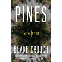 Pines by Blake Crouch PDF ePub Audio Book Summary