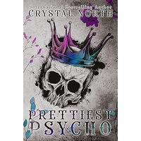 Prettiest Psycho by Crystal North PDF ePub Audio Book Summary