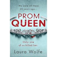 Prom Queen by Laura Wolfe PDF ePub Audio Book Summary