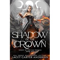 Shadow of the Crown by Lacey Carter ePub Audio Book SummaryAndersen PDF