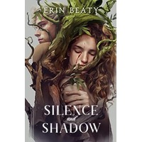 Silence and Shadow by Erin Beaty PDF ePub Audio Book Summary