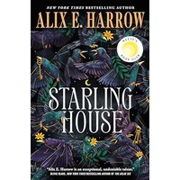 Starling House by Alix E. Harrow PDF ePub Audio Book Summary