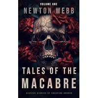 Tales of the Macabre by Newton Webb PDF ePub Audio Book Summary