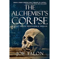 The Alchemist's Corpse by Joe Talon PDF ePub Audio Book Summary