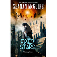 The Fixed Stars by Seanan Mc PDF ePub Audio Book Summary