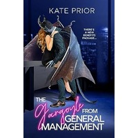 The Gargoyle from General Management by Kate Prior PDF ePub Audio Book Summary