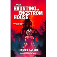 The Haunting of Engstrom House by Nasser Rabadi PDF ePub Audio Book Summary