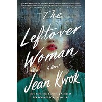 The Leftover Woman by Jean Kwok PDF ePub Audio Book Summary