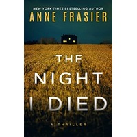 The Night I Died by Anne Frasier PDF ePub Audio Book Summary