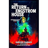The Return to Engstrom House by Nasser Rabadi PDF ePub Audio Book Summary