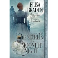 The Secrets of a Moonlit Night by Elisa Braden PDF ePub Audio Book Summary
