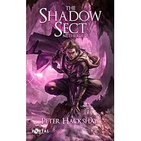 The Shadow Sect by Peter Hackshaw PDF ePub Audio Book Summary