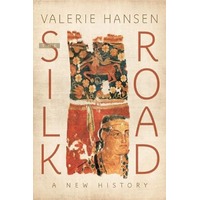 The Silk Road by Valerie Hansen PDF The Silk Road by Valerie Hansen PDF