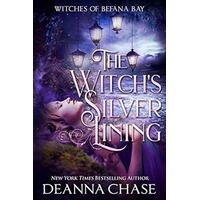 The Witch's Silver Lining by Deanna Chase PDF ePub Audio Book Summary