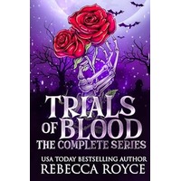 Trials of Blood by Rebecca Royce PDF ePub Audio Book Summary
