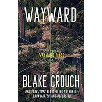 Wayward by Blake Crouch PDF ePub Audio Book Summary