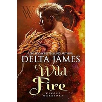 Wild Fire by Delta James PDF ePub Audio Book Summary