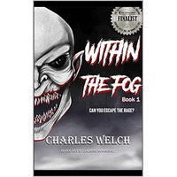 Within The Fog by Charles Welch PDF ePub Audio Book Summary