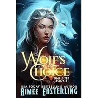 Wolf's Choice by Aimee Easterling PDF ePub Audio Book Summary