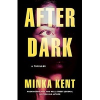 After Dark by Minka Kent PDF ePub Audio Book Summary