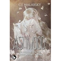 Ashwood by C.J. Malarsky PDF ePub Audio Book Summary