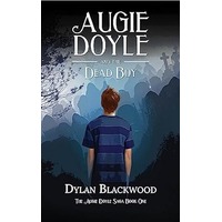 Augie Doyle and the Dead Boy by Dylan Blackwood PDF ePub Audio Book Summary