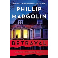 Betrayal by Phillip Margolin PDF ePub Audio Book Summary