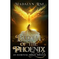 Birth of the Phoenix by Madalyn Rae PDF ePub Audio Book Summary