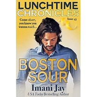Boston Sour by Imani Jay PDF ePub Audio Book Summary
