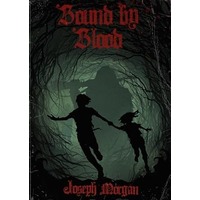 Bound By Blood by Joseph Morgan PDF ePub Audio Book Summary